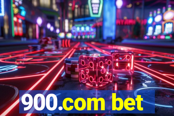 900.com bet