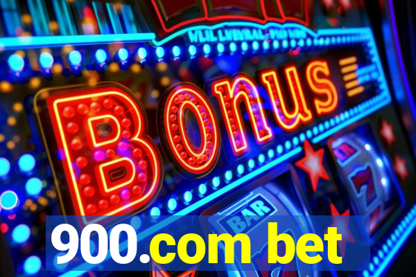 900.com bet