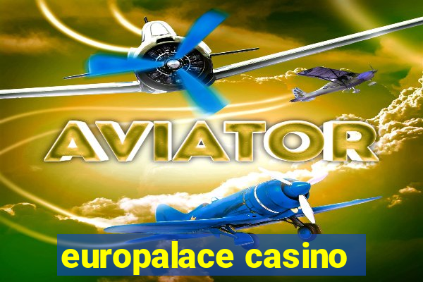 europalace casino