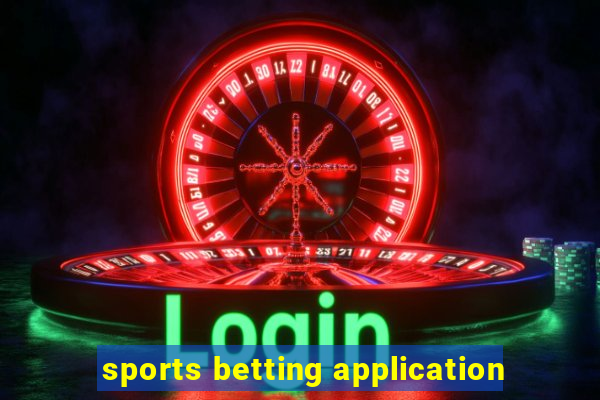 sports betting application