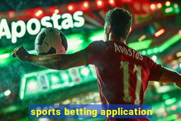 sports betting application