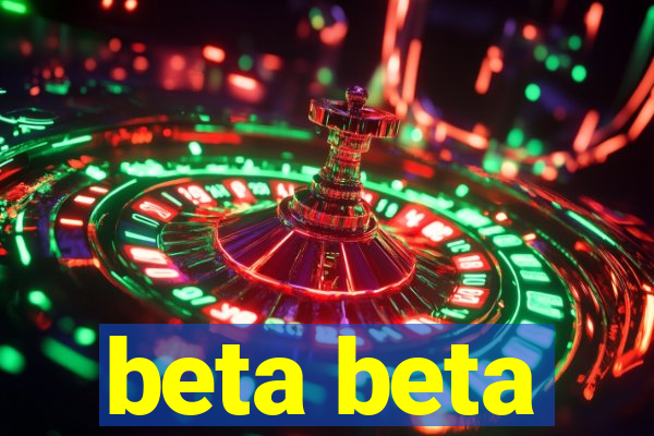 beta beta