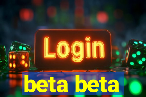 beta beta