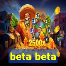 beta beta