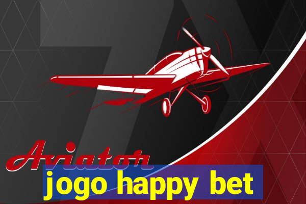 jogo happy bet