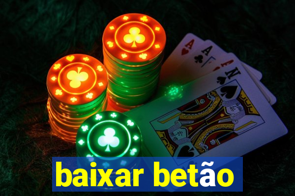 baixar betão