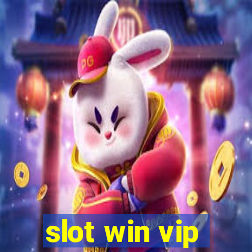 slot win vip