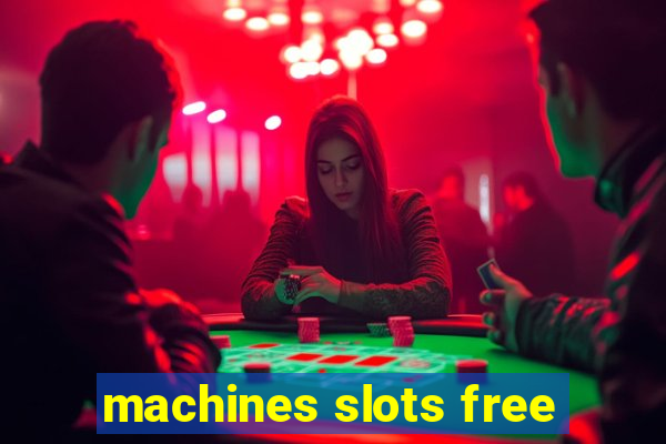 machines slots free