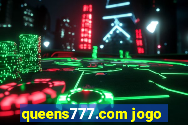 queens777.com jogo