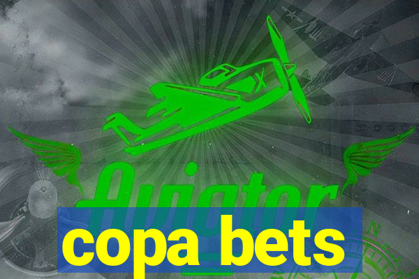 copa bets