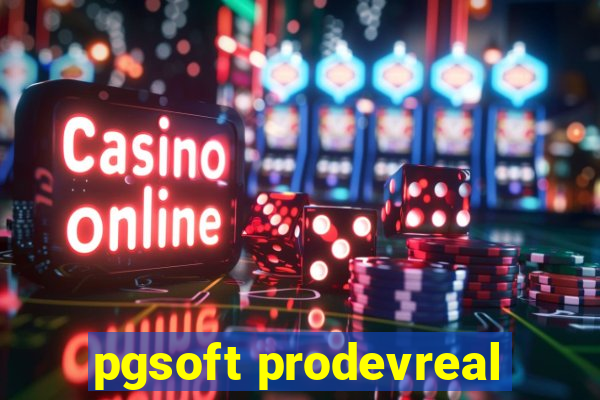 pgsoft prodevreal