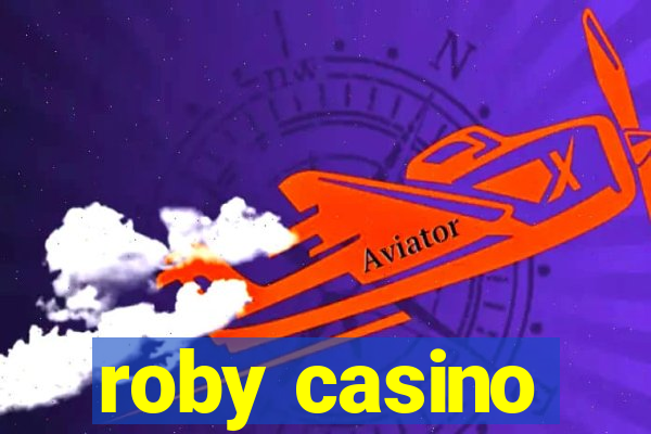 roby casino