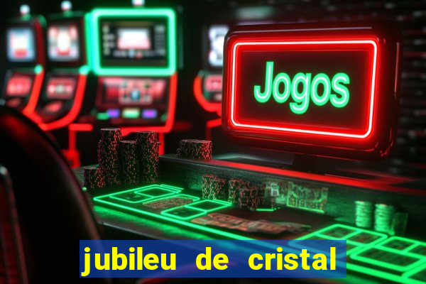 jubileu de cristal processional de escrito