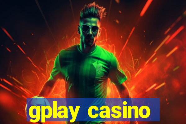 gplay casino