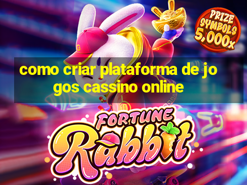 como criar plataforma de jogos cassino online