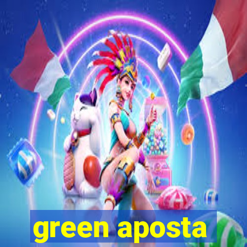 green aposta