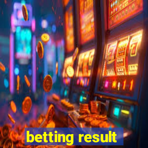 betting result