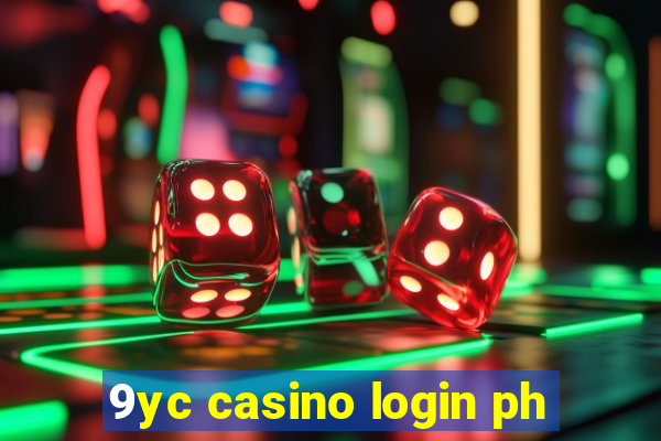 9yc casino login ph