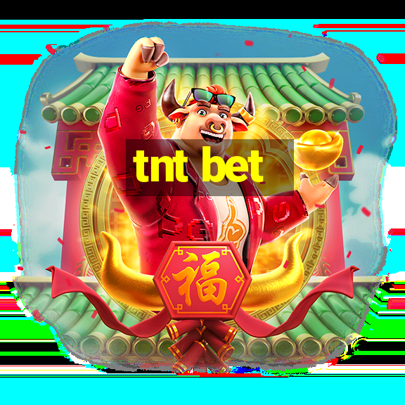 tnt bet