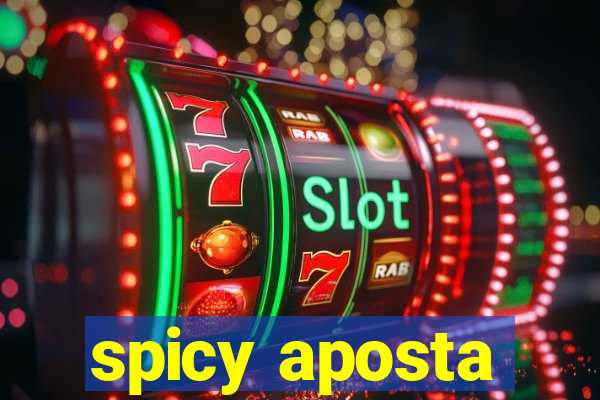 spicy aposta