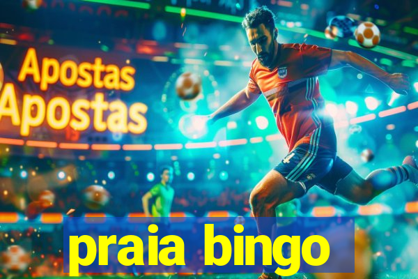 praia bingo