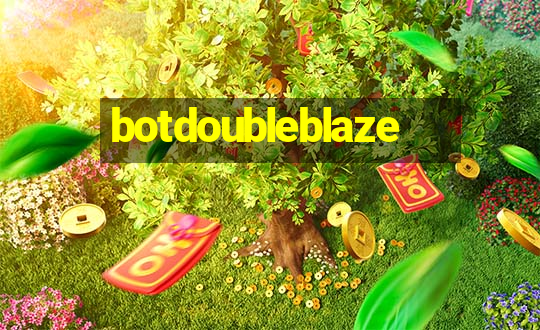 botdoubleblaze