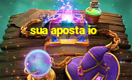 sua aposta io