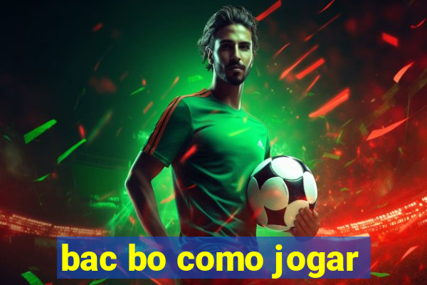 bac bo como jogar