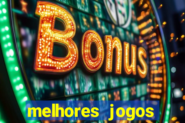 melhores jogos online de celular