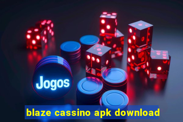 blaze cassino apk download