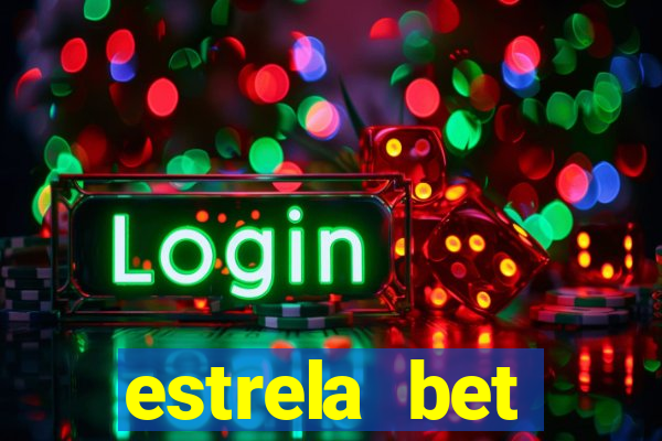 estrela bet patrocina quem