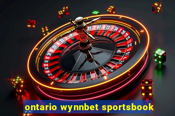 ontario wynnbet sportsbook