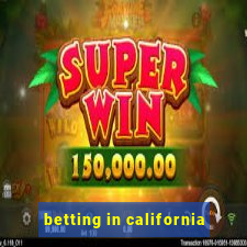 betting in california