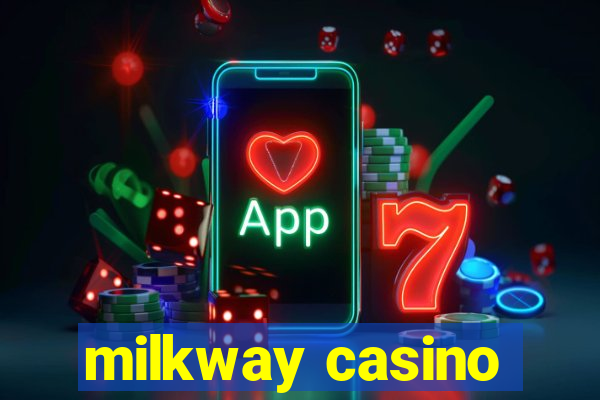 milkway casino