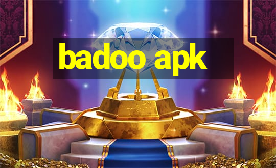 badoo apk