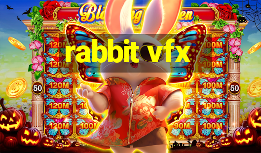 rabbit vfx