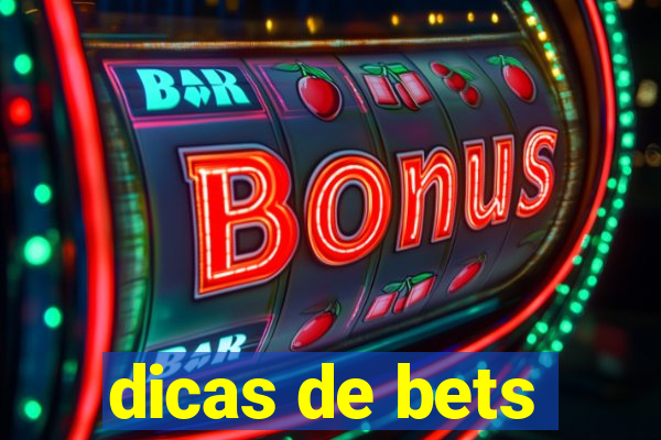 dicas de bets