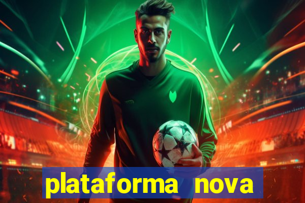 plataforma nova pagando fortune tiger baixar