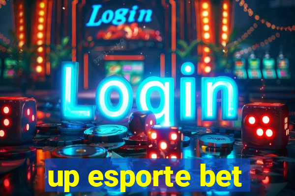 up esporte bet