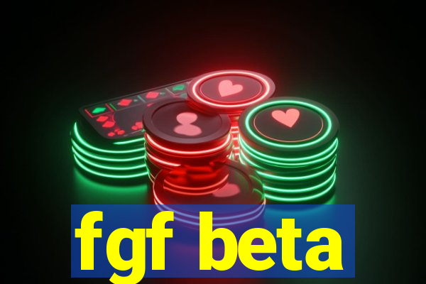 fgf beta