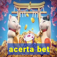 acerta bet