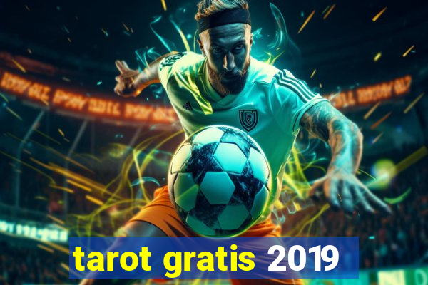 tarot gratis 2019