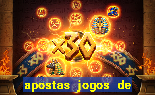 apostas jogos de futebol hoje