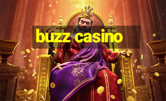 buzz casino