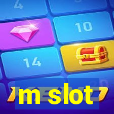 m slot