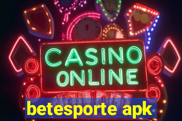 betesporte apk