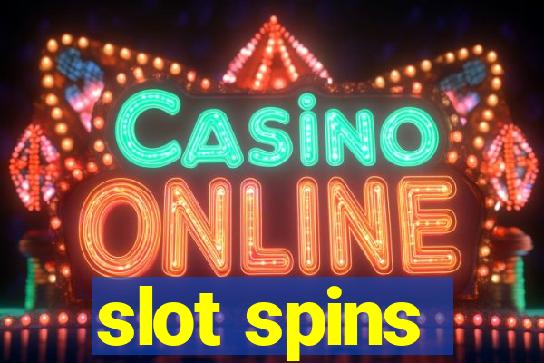 slot spins