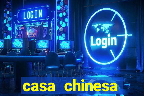 casa chinesa plataforma de jogos