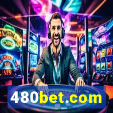 480bet.com