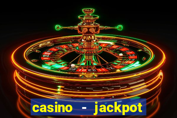 casino - jackpot hot game